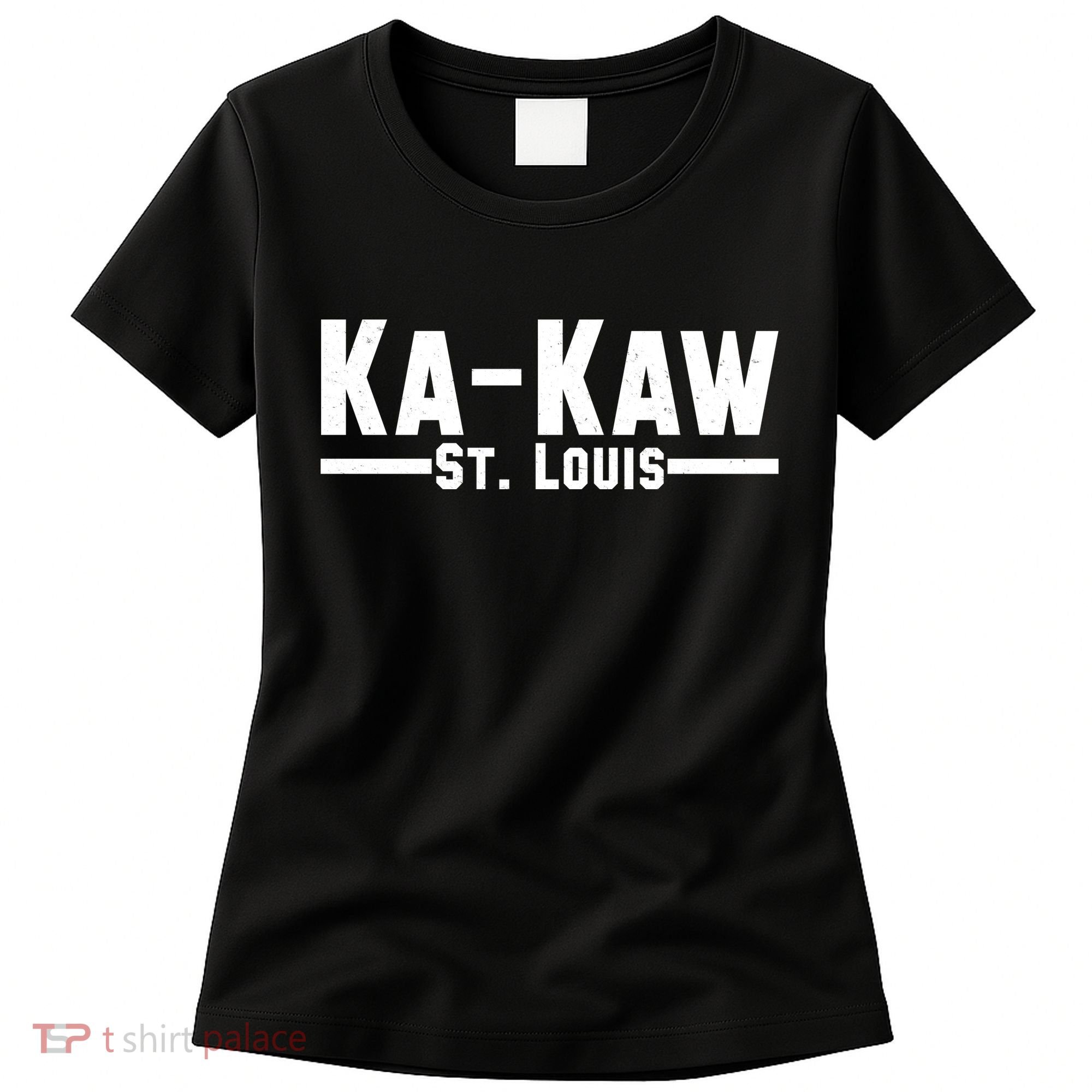 Ka Kaw St. Louis Women's T-Shirt