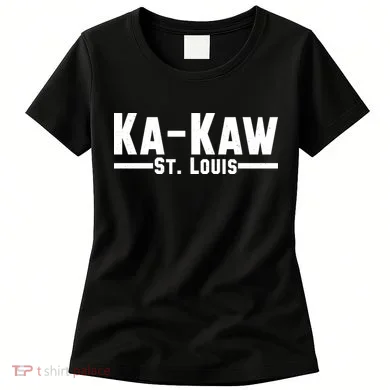 Ka Kaw St. Louis Women's T-Shirt