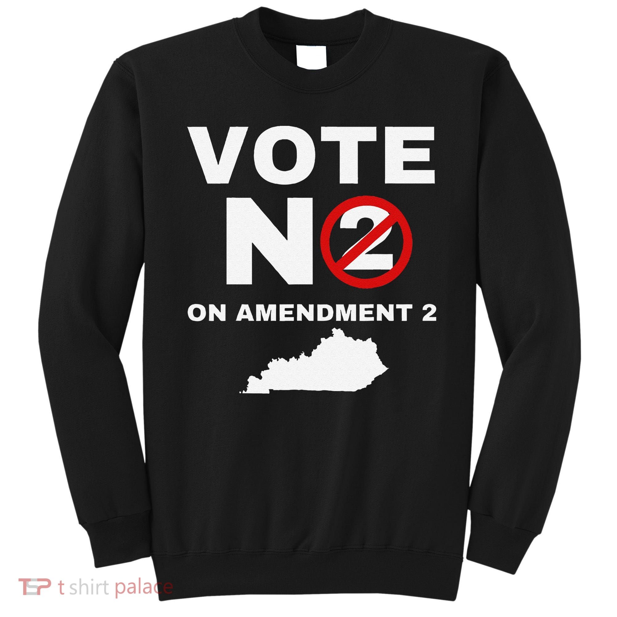Kentucky Amendment 2 Vote No Public Schools Funding Sweatshirt