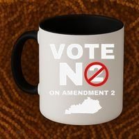 Kentucky Amendment 2 Vote No Public Schools Funding Coffee Mug thumb 2