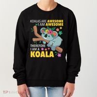 Koalas Are Awesome Funny Koala Bear Enthusiast Humor Outfit Women's Sweatshirt thumb 0