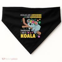 Koalas Are Awesome Funny Koala Bear Enthusiast Humor Outfit USA-Made Doggie Bandana thumb 0