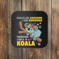 Koalas Are Awesome Funny Koala Bear Enthusiast Humor Outfit Coaster thumb 0
