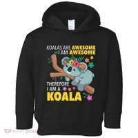 Koalas Are Awesome Funny Koala Bear Enthusiast Humor Outfit Toddler Hoodie thumb 0