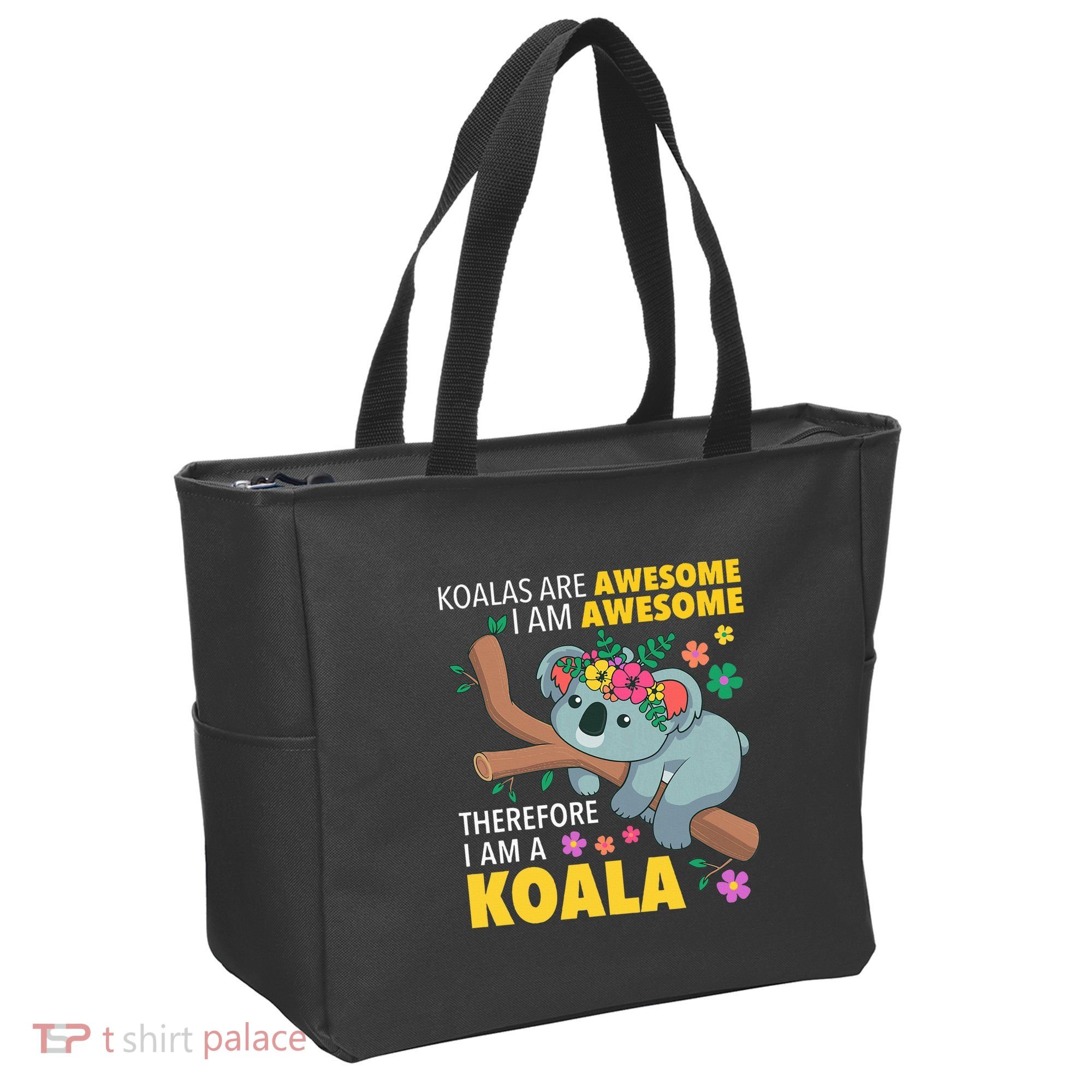 Koalas Are Awesome Funny Koala Bear Enthusiast Humor Outfit Tote Bag