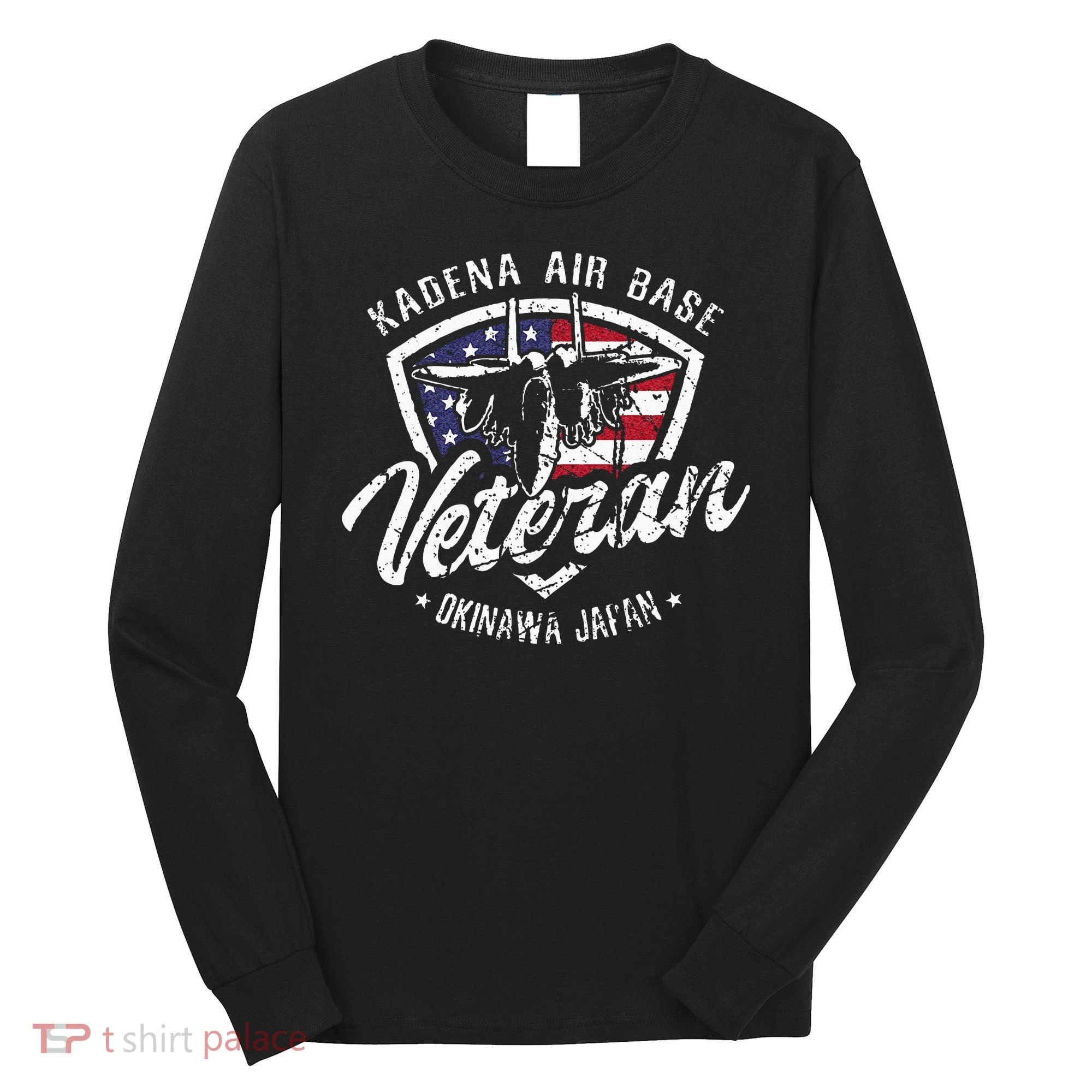 Kadena Air Base Veteran USAF Okinawa Japan Long Sleeve Shirt