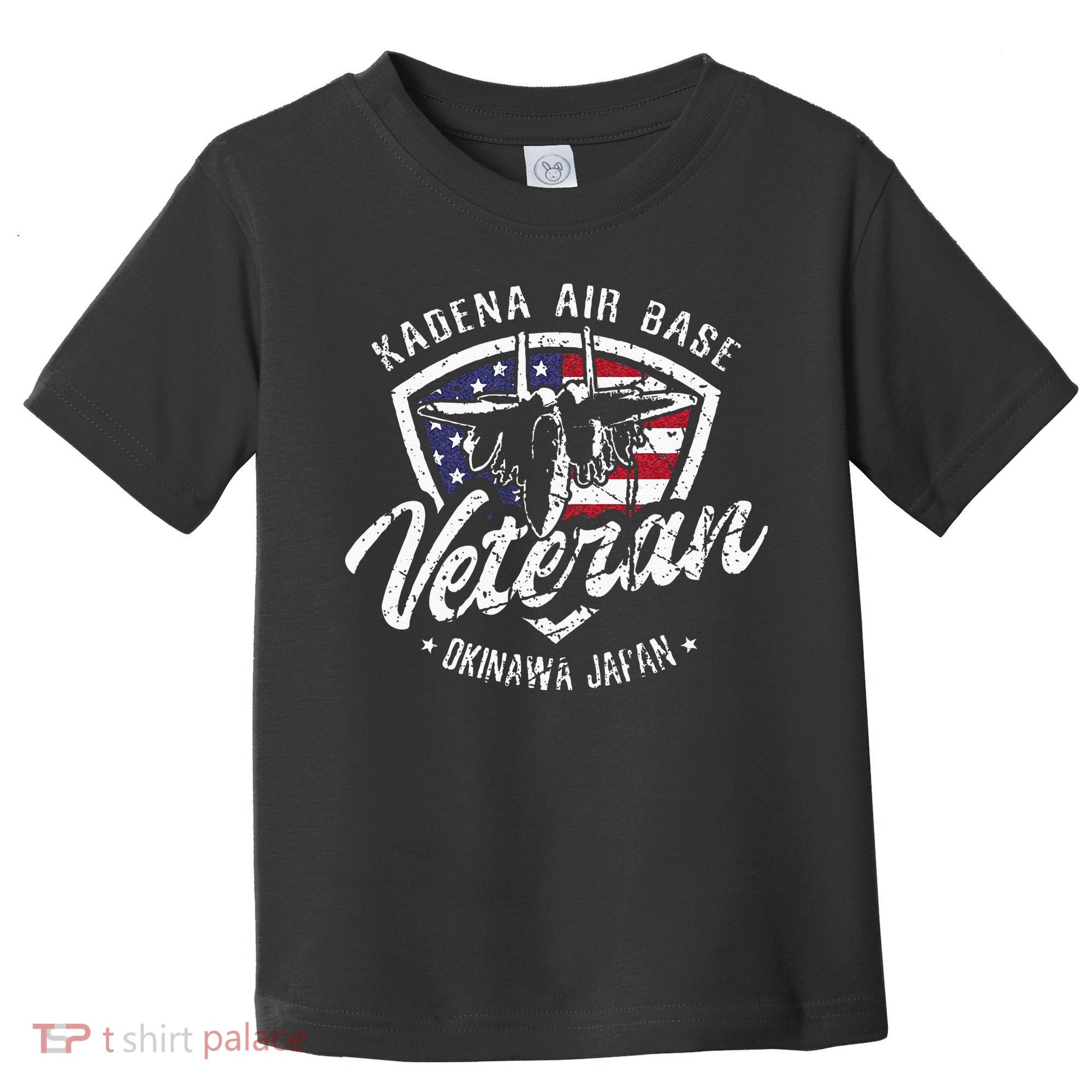 Kadena Air Base Veteran USAF Okinawa Japan Toddler T-Shirt