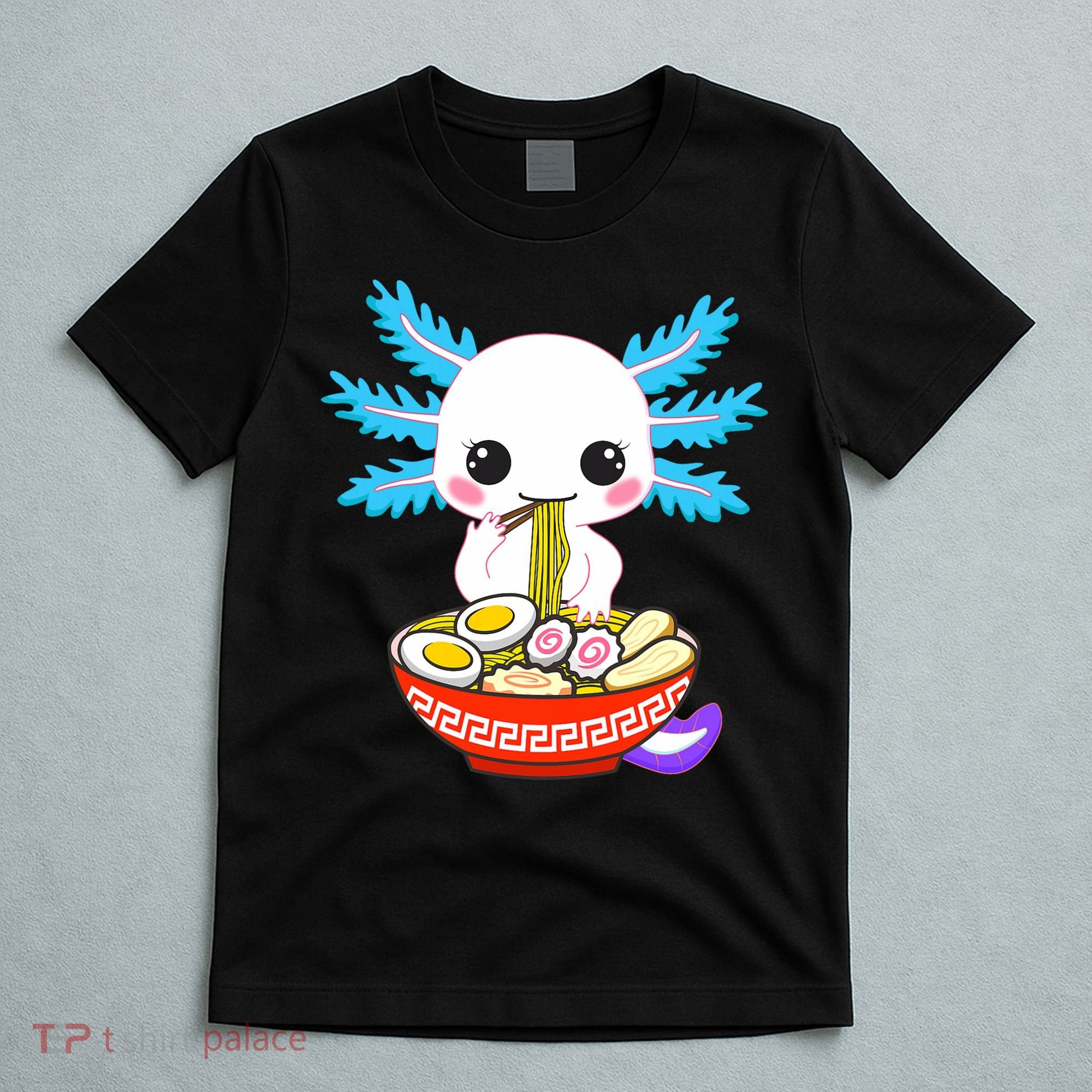 Kawaii Axolotl Eating Ramen Noodles Teens T-Shirt