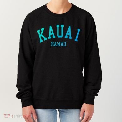 Kauai Aloha Hawaii Tribe Beach Gift Women's Sweatshirt