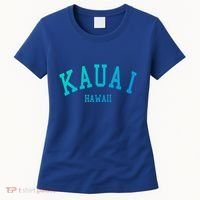 Kauai Aloha Hawaii Tribe Beach Gift Women's T-Shirt thumb 0