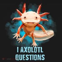 Kawaii Axolotl I Axolotl Questions Funny Axolotl Lover Sweatshirt thumb 3