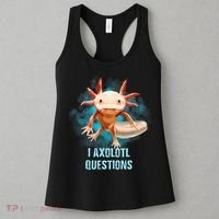 Kawaii Axolotl I Axolotl Questions Funny Axolotl Lover Women's Tank Top thumb 3