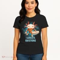 Kawaii Axolotl I Axolotl Questions Funny Axolotl Lover Women's T-Shirt thumb 4