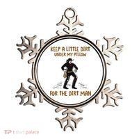 Keep A Little Dirt Under My Pillow Funny Cowboy Apparel Ornament thumb 0