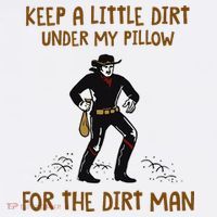Keep A Little Dirt Under My Pillow Funny Cowboy Apparel Visor thumb 3