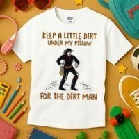 Keep A Little Dirt Under My Pillow Funny Cowboy Apparel Kids T-Shirt thumb 3