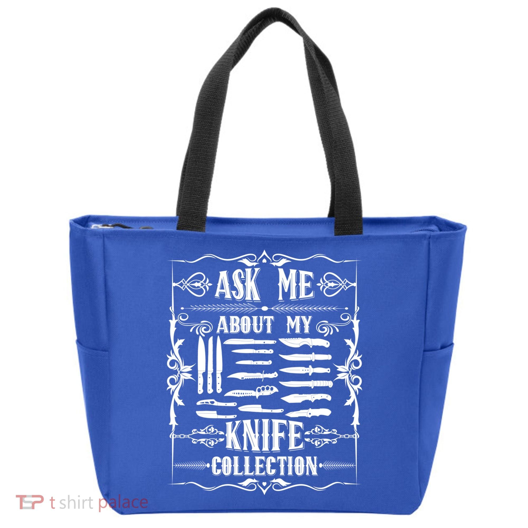 Knifeaholic Ask Me About My Knife Collection Knife Collector Great Gift Tote Bag