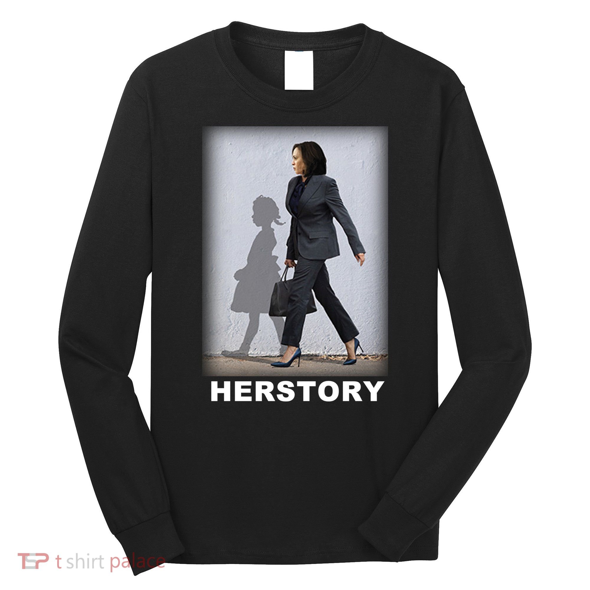 Kamala Harris Herstory Making History Long Sleeve Shirt