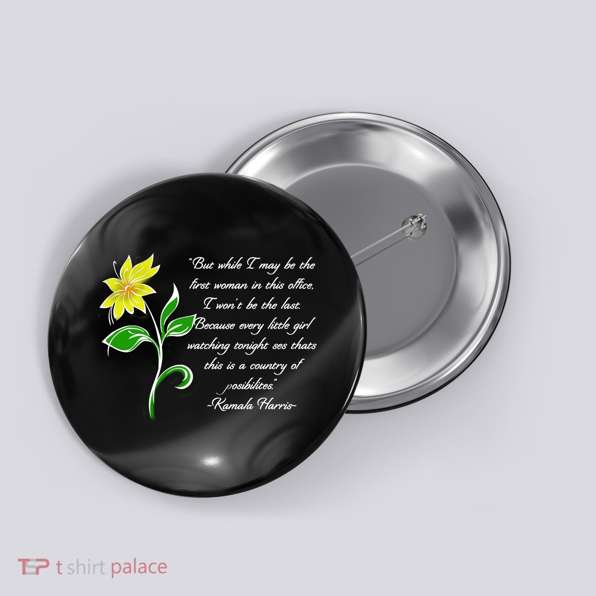 Kamala Harris Inspiring Quote Button