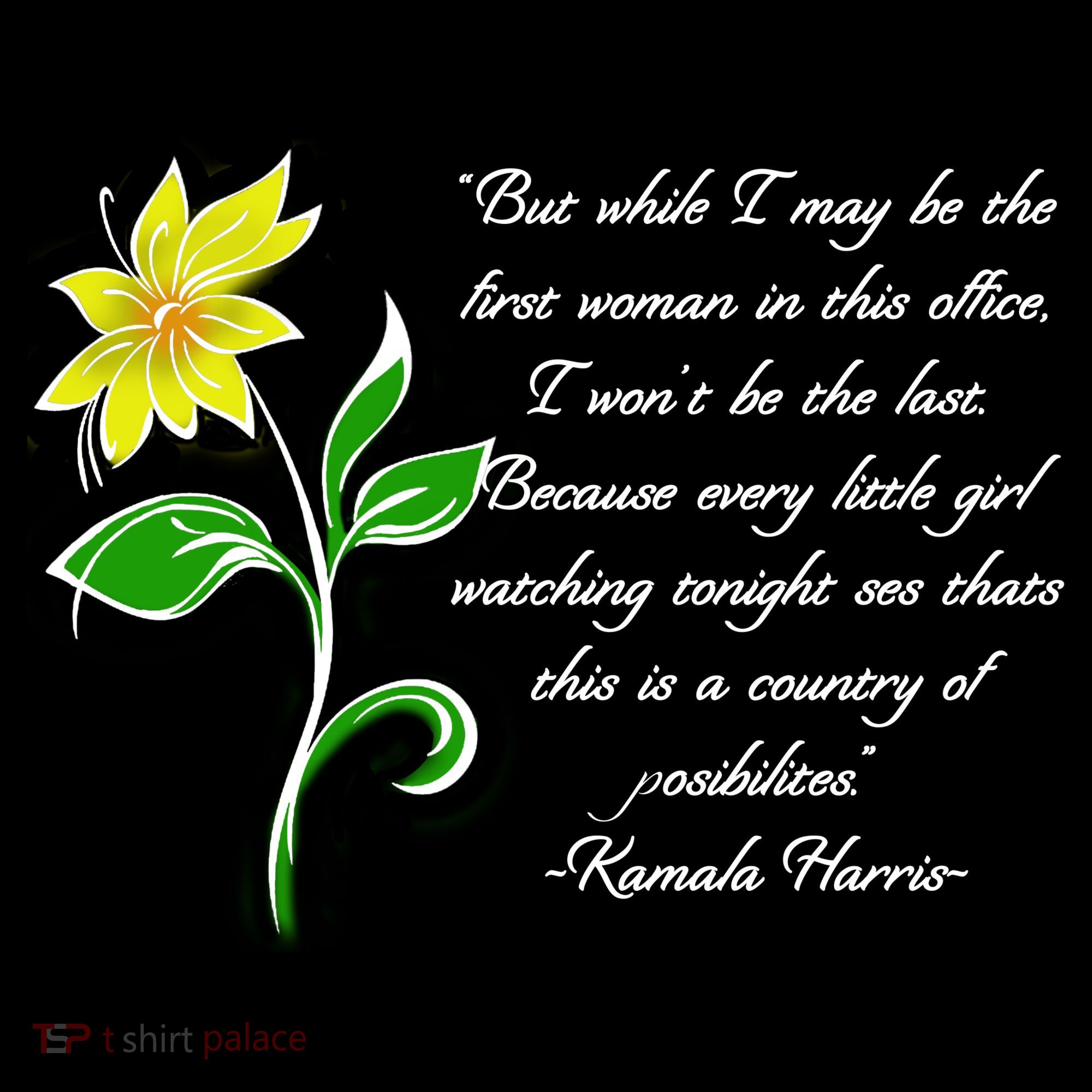 Kamala Harris Inspiring Quote Polo