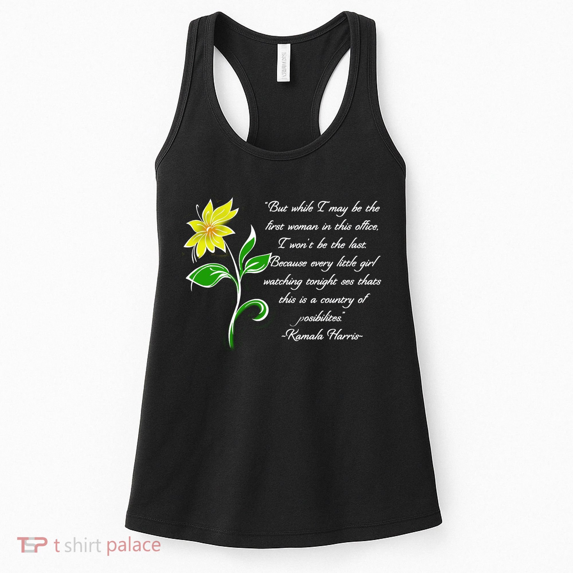Kamala Harris Inspiring Quote Women's Tank Top