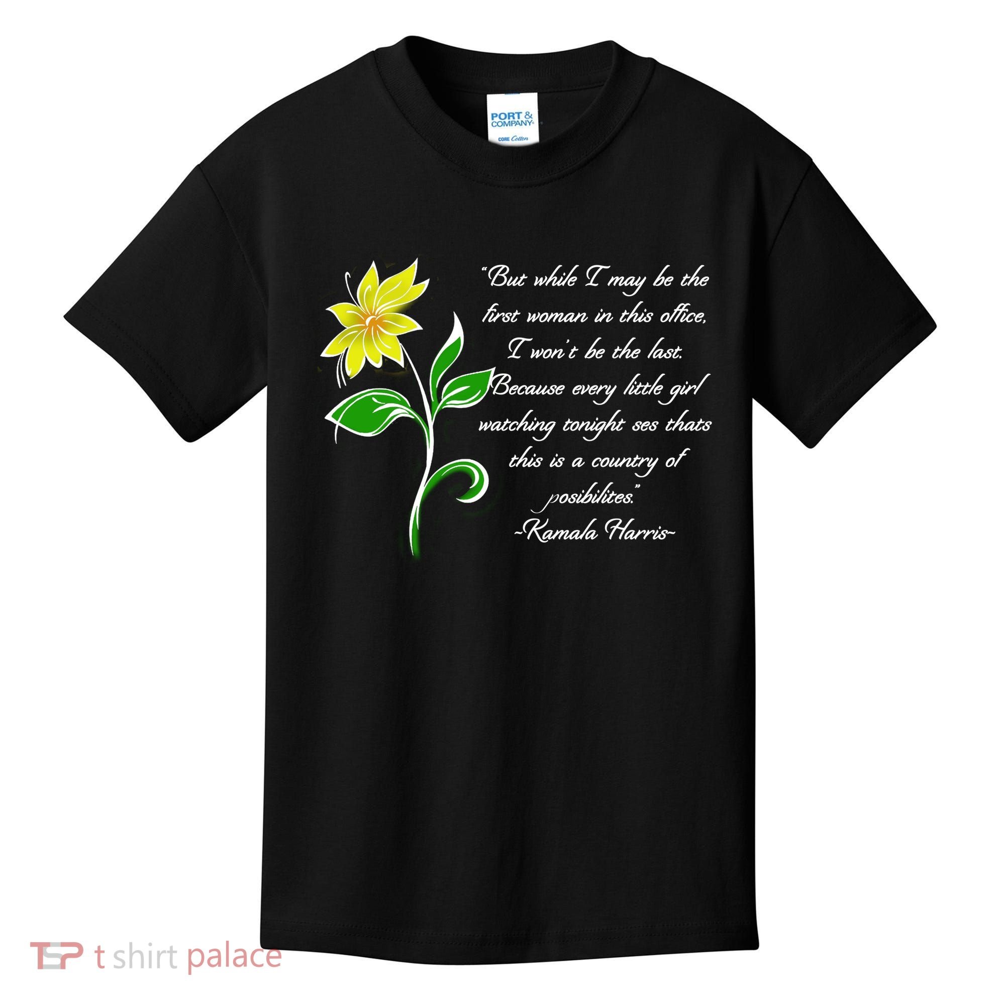Kamala Harris Inspiring Quote Kids T-Shirt