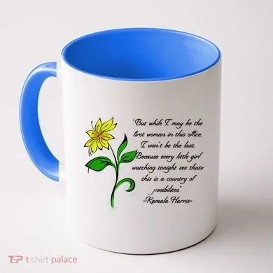 Kamala Harris Inspiring Quote Coffee Mug