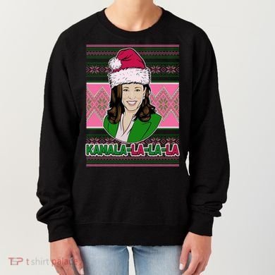Kamala La La La  AKA Ugly Christmas Sweater Women's Sweatshirt