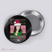 Kamala La La La  AKA Ugly Christmas Sweater Button thumb 0