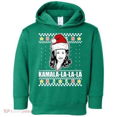 Kamala La La La Ugly Christmas Sweater Toddler Hoodie