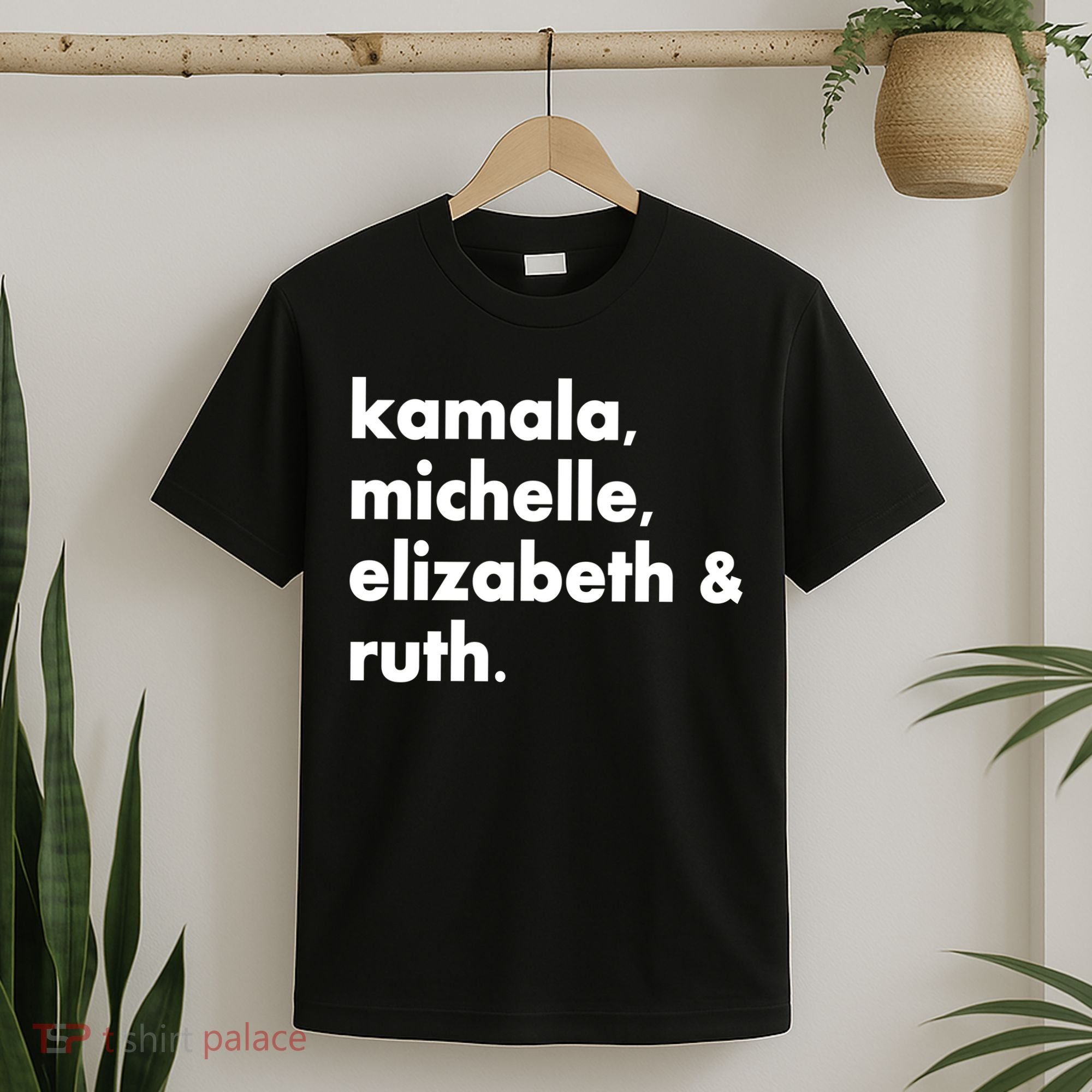 Kamala Michelle RBG Elizabeth Ruth T-Shirt