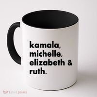 Kamala Michelle RBG Elizabeth Ruth Coffee Mug thumb 0