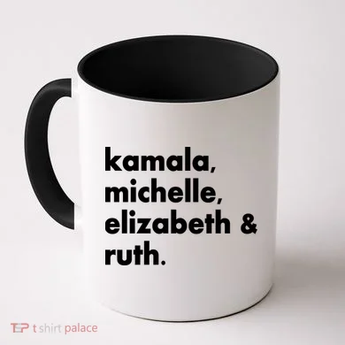 Kamala Michelle RBG Elizabeth Ruth Coffee Mug