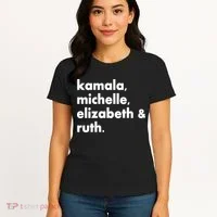 Kamala Michelle RBG Elizabeth Ruth Women's T-Shirt thumb 4