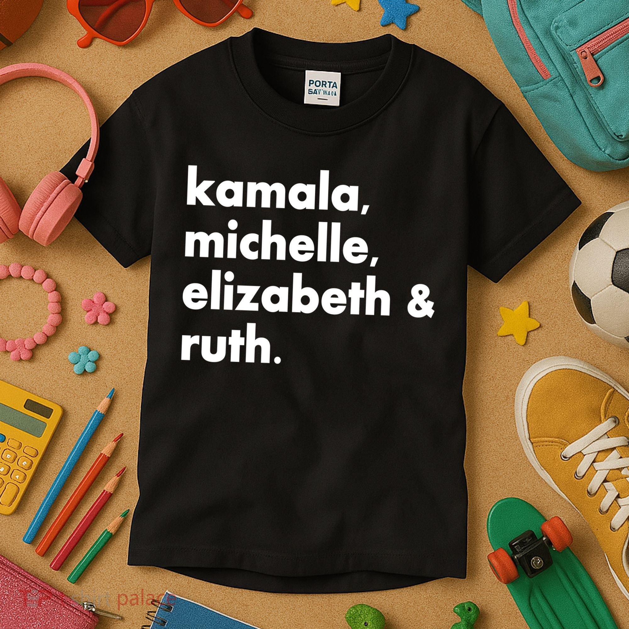 Kamala Michelle RBG Elizabeth Ruth Kids T-Shirt