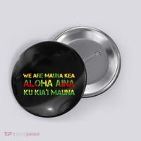 Kanaka Maoli Flag We Are Mauna Kea  Button thumb 0
