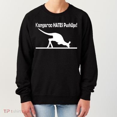 Kangaroo Hates Pushups Women's Sweatshirt