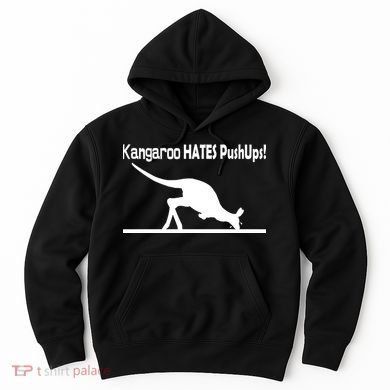 Kangaroo Hates Pushups Hoodie