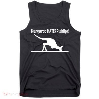 Kangaroo Hates Pushups Tank Top