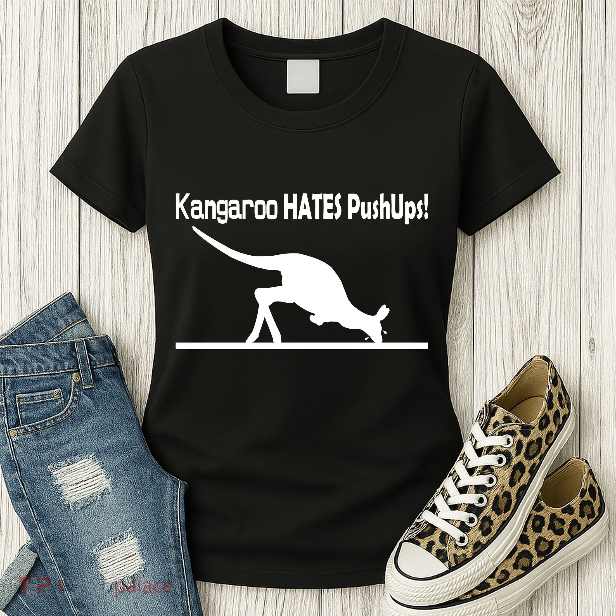 Kangaroo Hates Pushups Women's T-Shirt