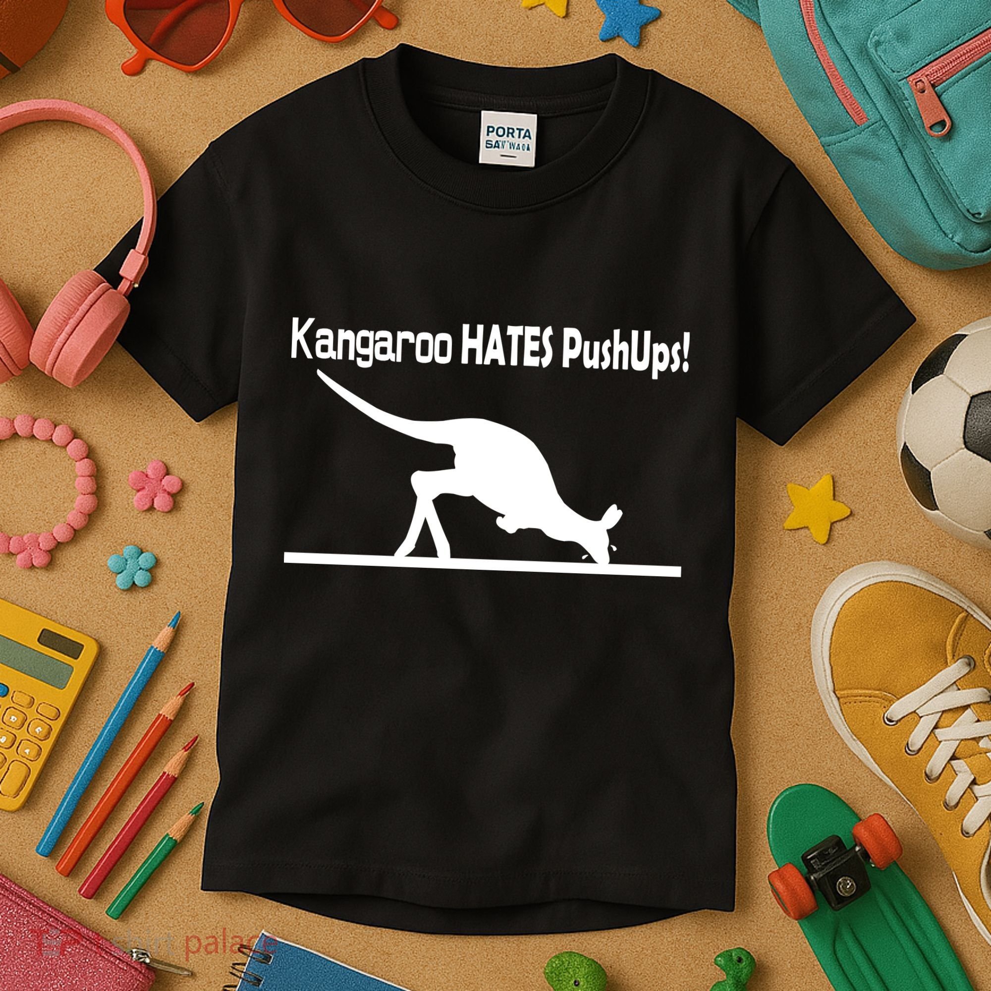 Kangaroo Hates Pushups Kids T-Shirt