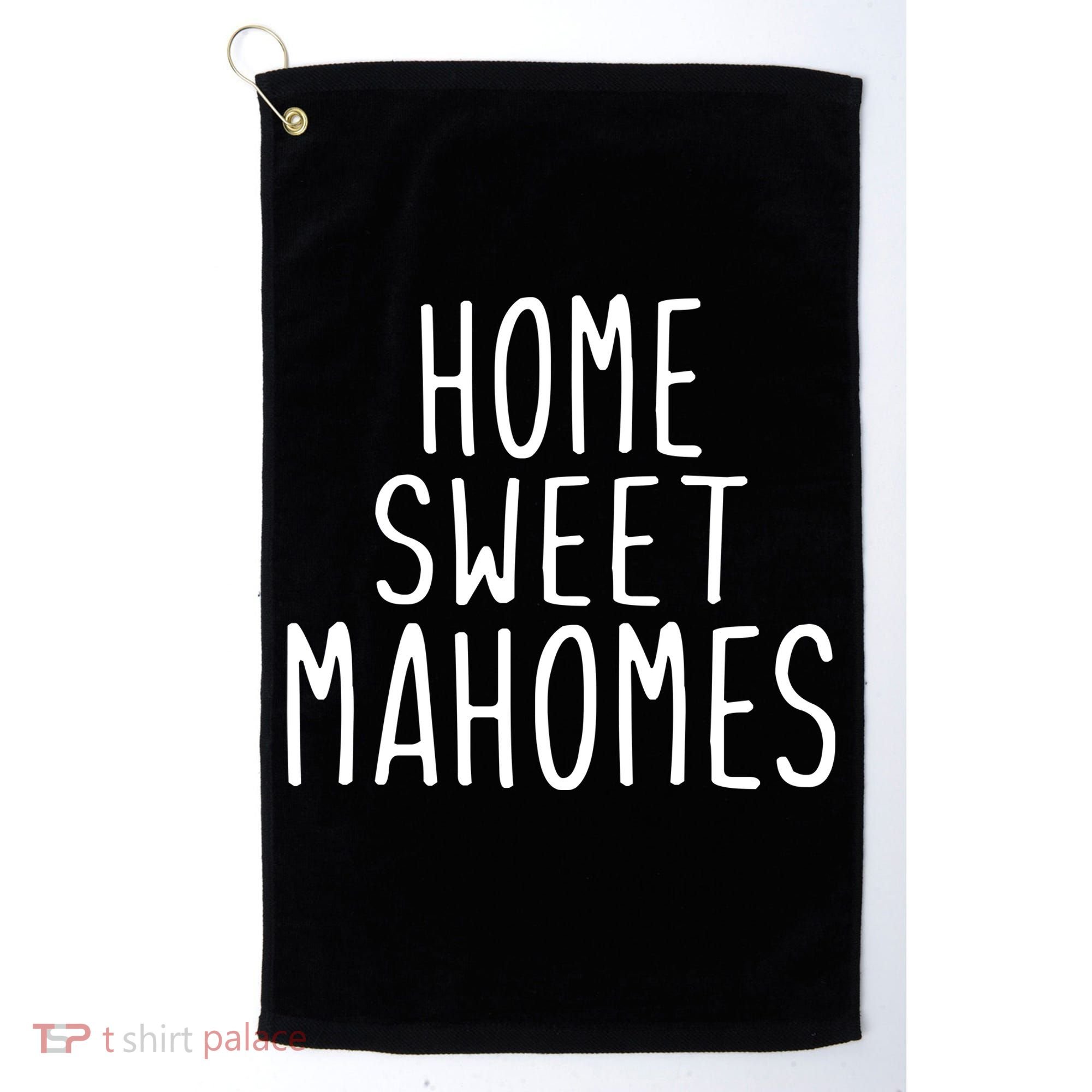 Kansas City Home Sweet Mahomes Golf Towel