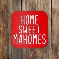 Kansas City Home Sweet Mahomes Coaster thumb 0
