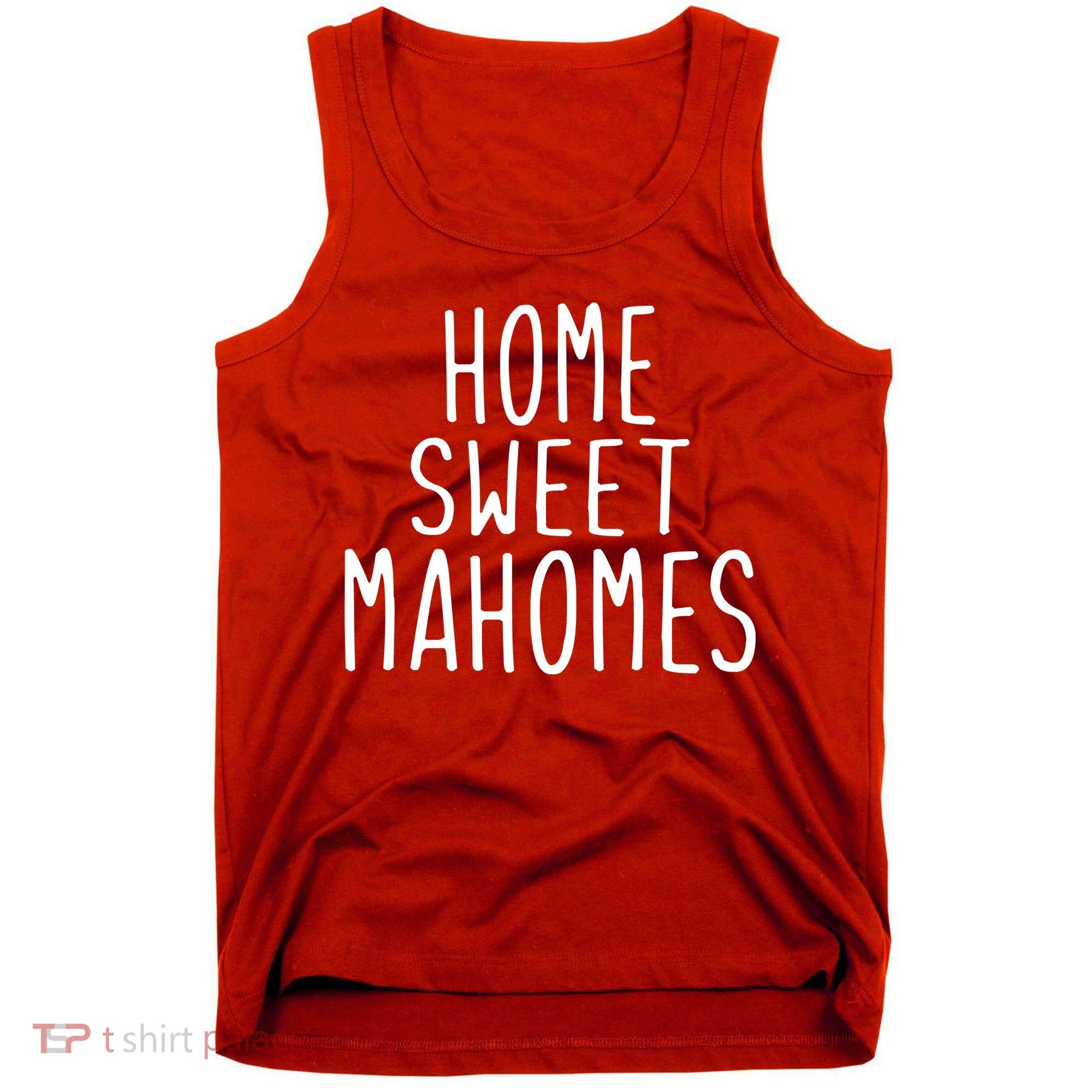 Kansas City Home Sweet Mahomes Tank Top