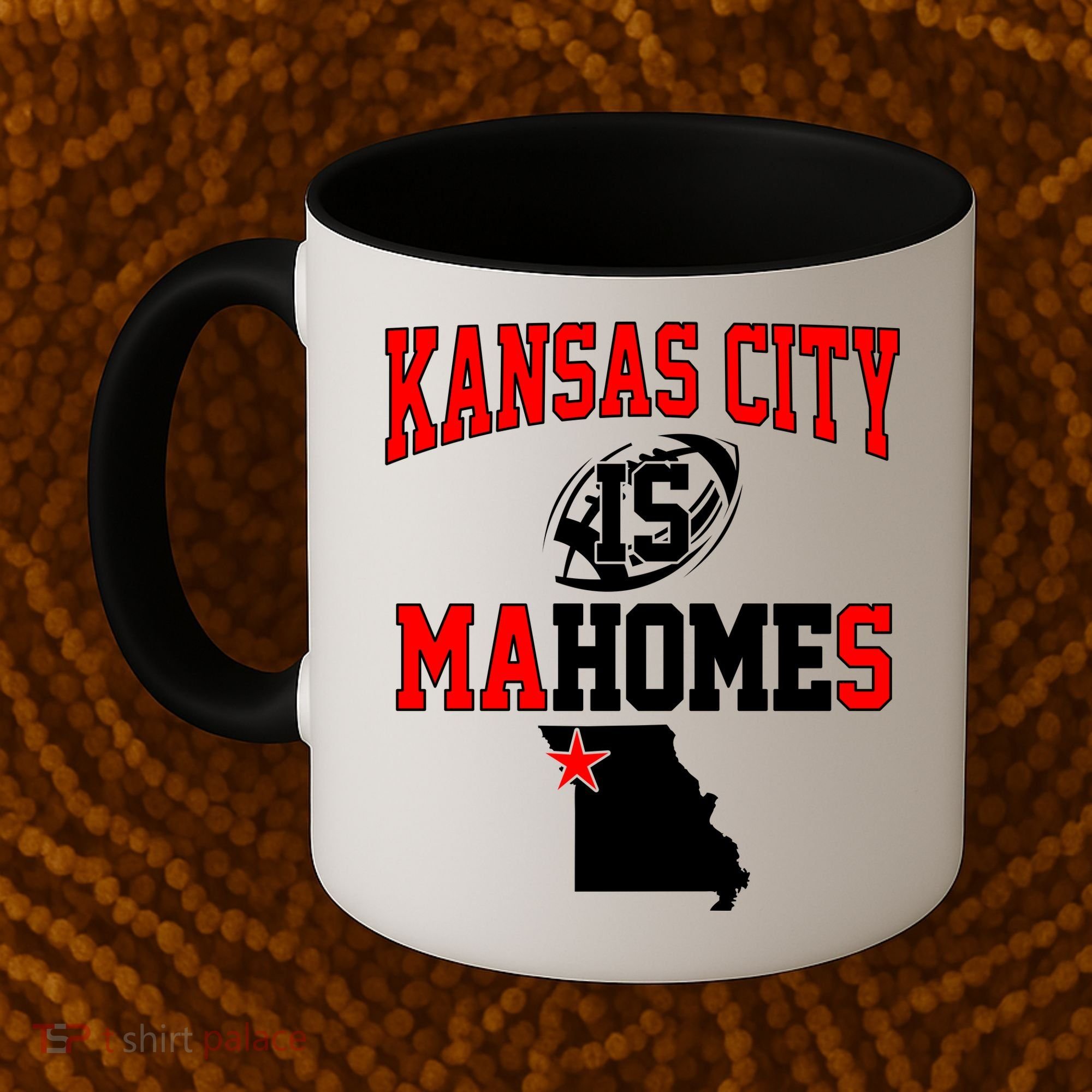 Kansas City is Mahomes Coffee Mug