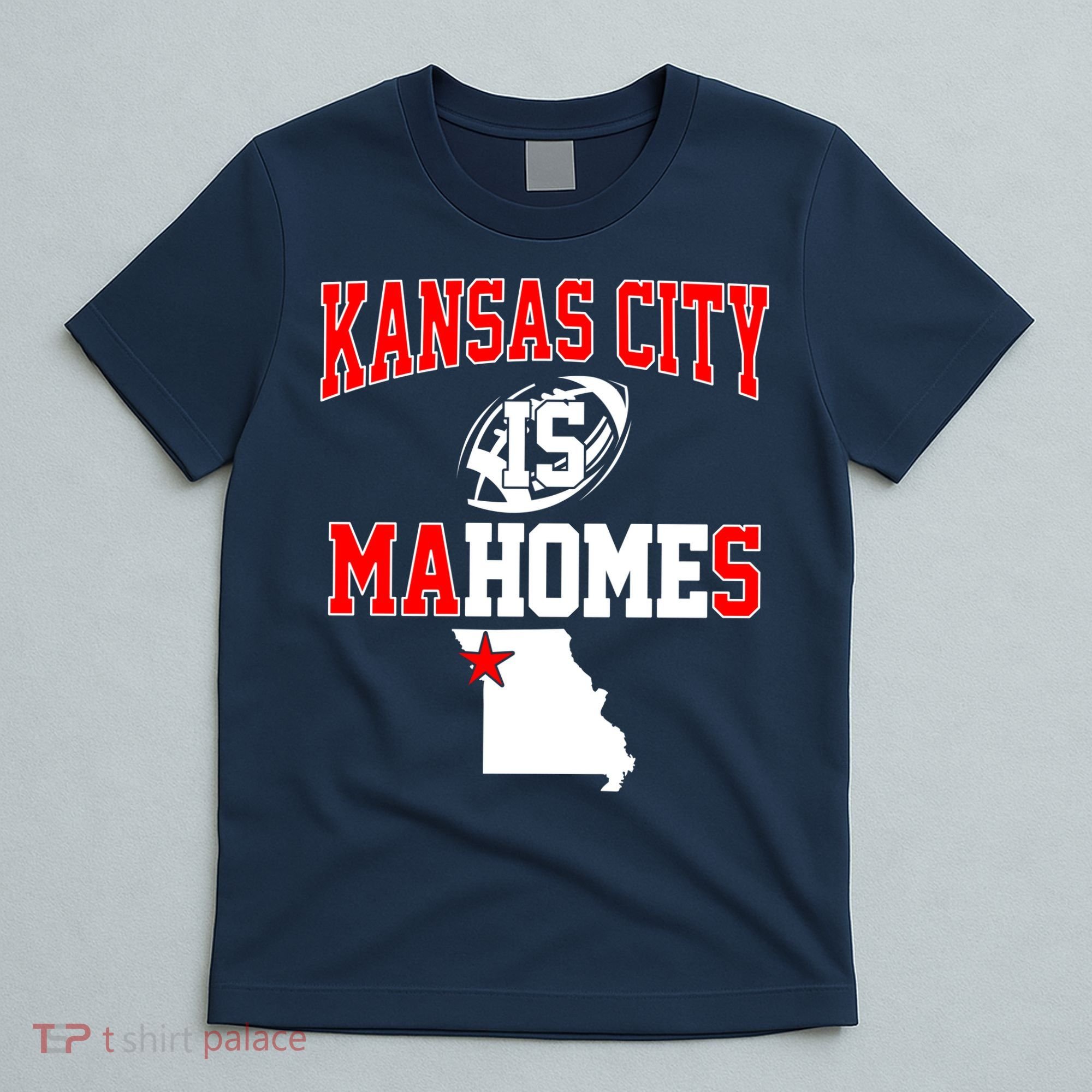 Kansas City is Mahomes T-Shirt