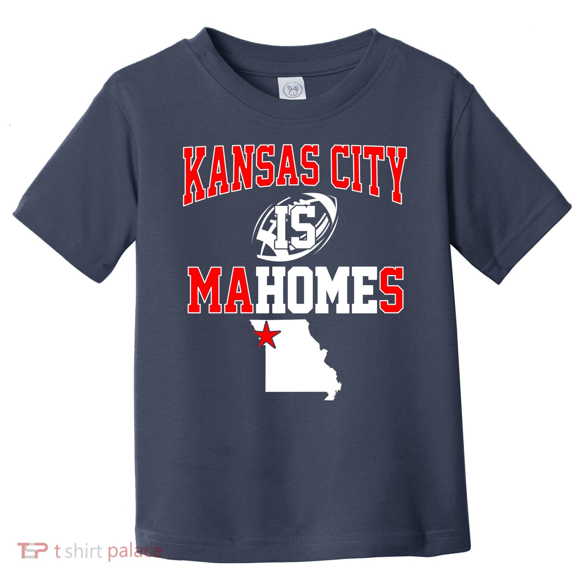 Kansas City is Mahomes Toddler T-Shirt