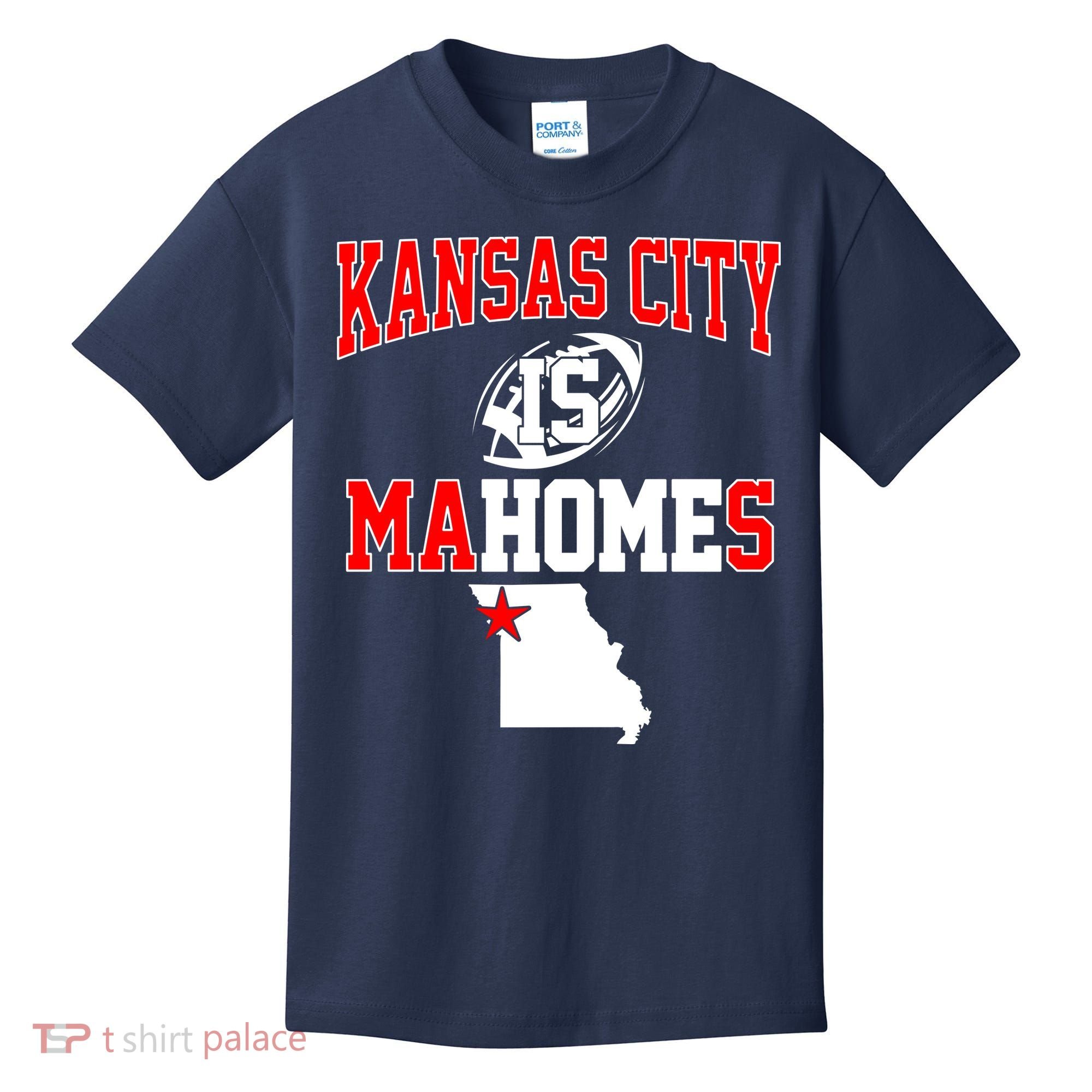 Kansas City is Mahomes Kids T-Shirt