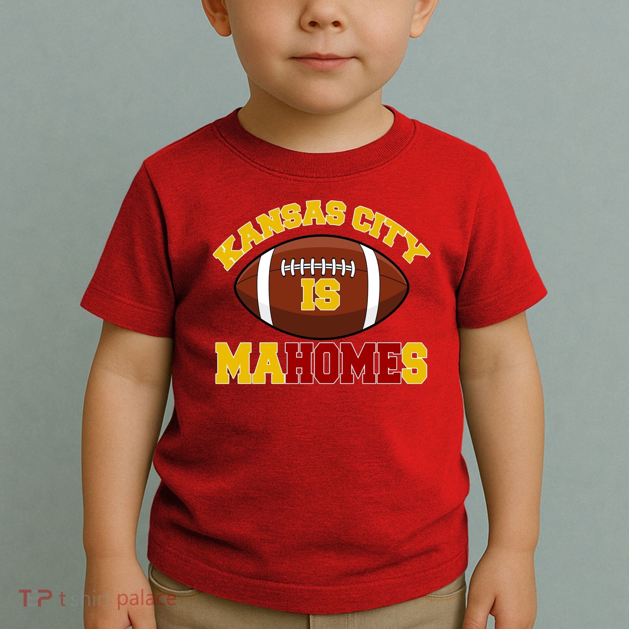 Kansas City Is Mahomes KC Football Fan Toddler T-Shirt