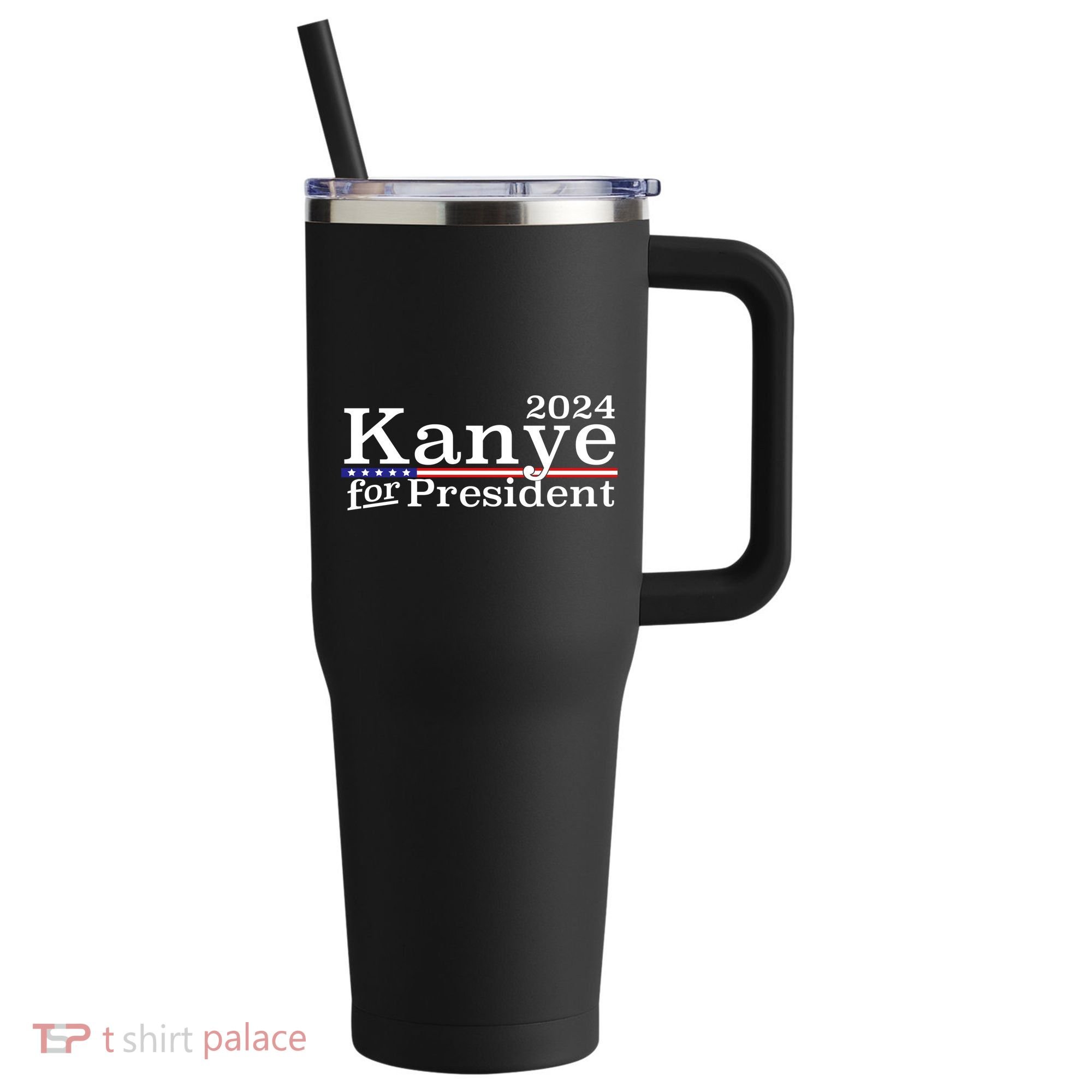 Kanye 2024 For President 40oz Vacuum Insulated Stainless Steel Travel Tumbler